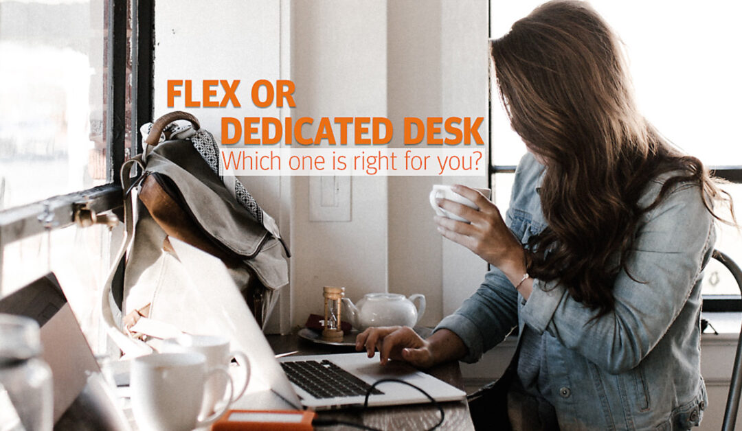 Flex Desk vs. Dedicated Desk